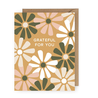 Grateful For You Flower Greeting Card