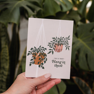 Hang in There Plant Greeting Card