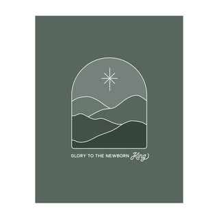 Glory to the Newborn King Art Print