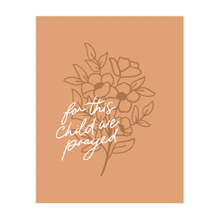 For This Child Floral Art Print