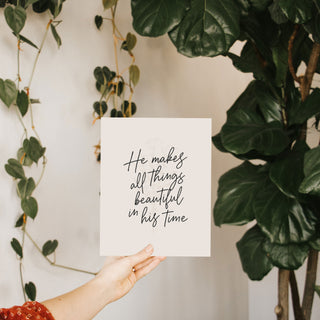 He Makes All Things Beautiful Art Print