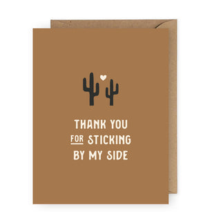 Thank You for Sticking By Me Cactus Greeting Card
