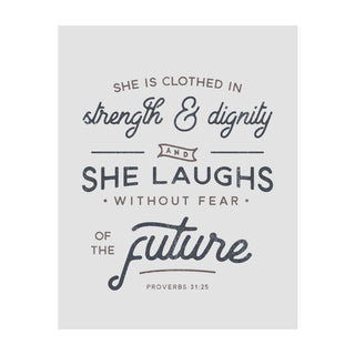 She is Clothed in Strength and Dignity Art Print