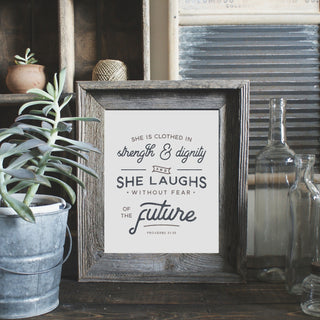 She is Clothed in Strength and Dignity Art Print