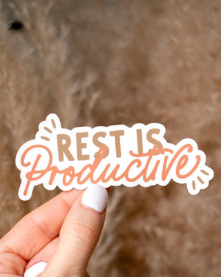 Rest is Productive Sticker