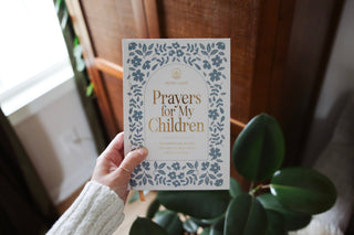 Prayers for My Children: 100 Prayers to Pray over Your Kids