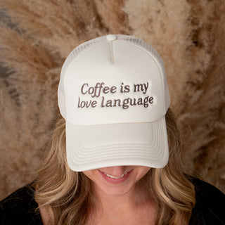 Coffee is My Love Language Hat