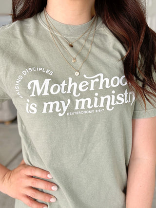 Motherhood is My Ministry Tee