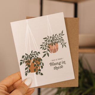 Hang in There Plant Greeting Card