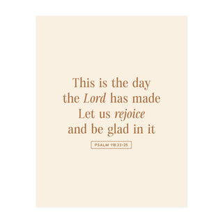 This is the Day the Lord Has Made Art Print