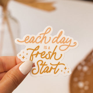 Each Day is a Fresh Start Sticker