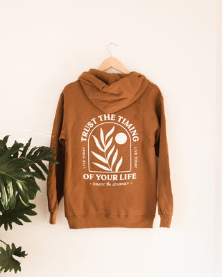 Trust the Timing of Your Life Hoodie