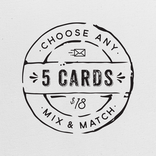 Choose Any 5 Greeting Cards