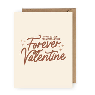Forever Valentine Greeting Card