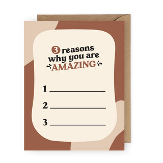 3 Reasons Why You are Amazing Greeting Card