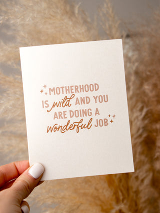 Motherhood is Wild Greeting Card