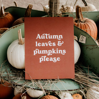 Autumn Leaves and Pumpkins Please Print