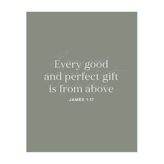 Every Good and Perfect Gift Art Print